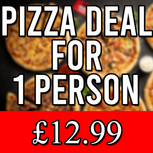 PIZZA DEAL FOR 1